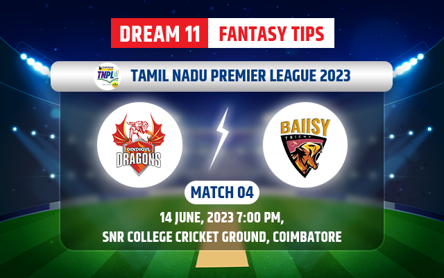 TNPL 2023: LKK vs DD, Qualifier 1: Pitch Report, Probable XI and Dream11  Prediction – Fantasy Cricket | Cricket Times