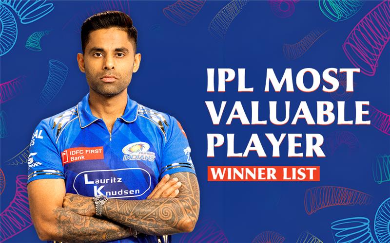 IPL Most Valuable Player (MVP) Winners List