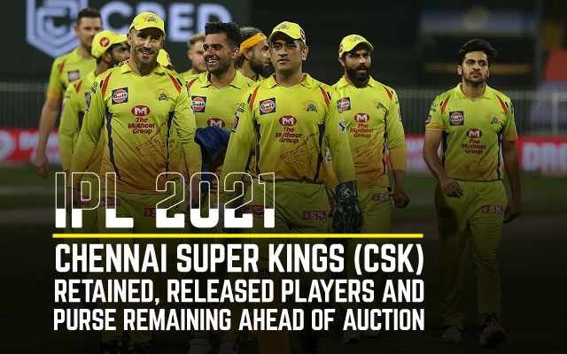 IPL-2021-Auction-and-Retention-CSK