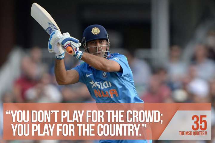 MS Dhoni Quote 35