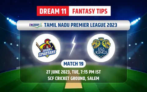 Salem Spartans vs Lyca Kovai Kings Dream11 Team Today