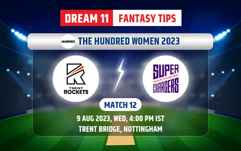 Trent Rockets Women vs Northern Supercharger Women Dream11 Team Today