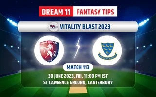 Kent vs Sussex Dream11 Team Today