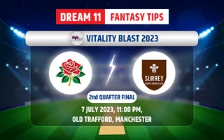 Lancashire vs Surrey Dream11 Team Today