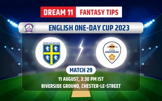 Durham vs Derbyshire Dream11 Team Today